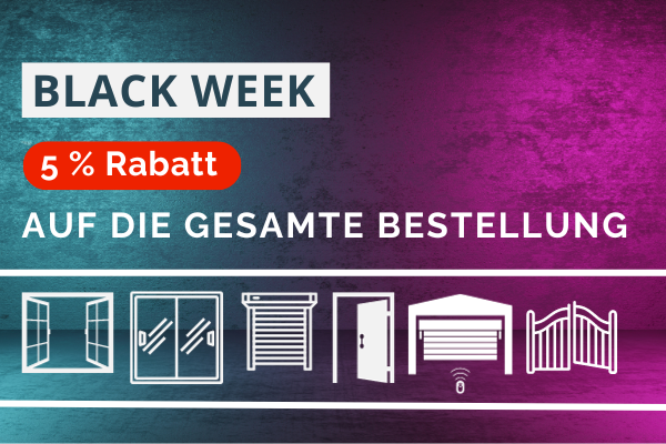 Black Week Aktion! Erhalte 5% Rabatt auf deine gesamte Bestellung